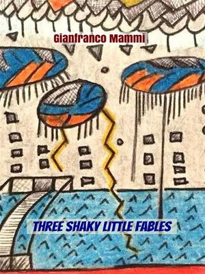 cover image of Three Shaky Little Fables